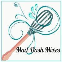 Mad Dash Mixes
